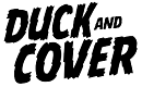 Duck and Cover Coupon